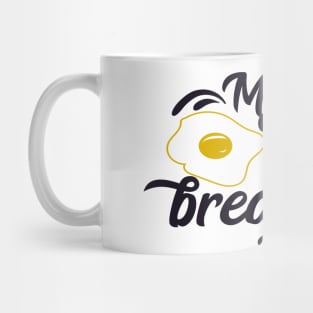 My Pets Make Me Breakfast Mug